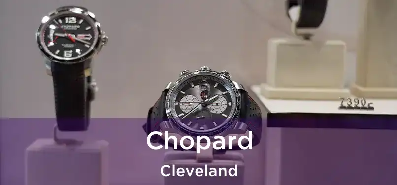 Chopard Cleveland