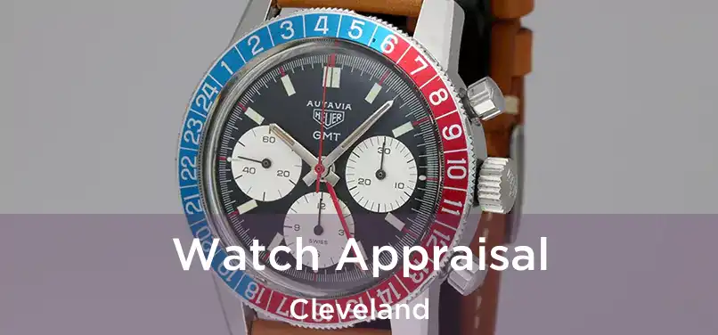  Watch Appraisal Cleveland